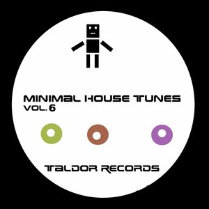 Minimal House Tunes, Vol. 6