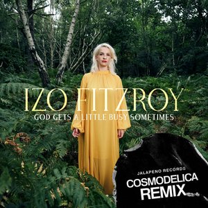 God Gets A Little Busy Sometimes (Cosmodelica Remix)