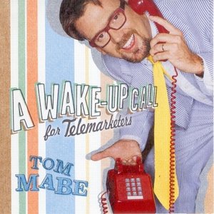 A Wake Up Call for Telemarketers