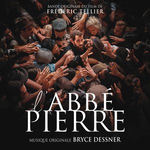 L’Abbé Pierre - Une vie de combats