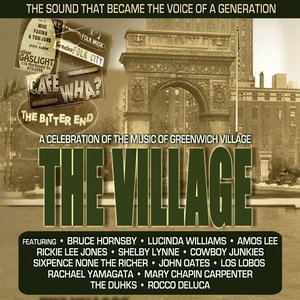 The Village: A Celebration Of The Music Of Greenwich