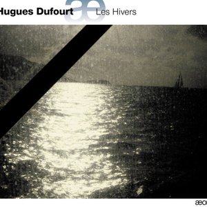 Dufourt: Les Hivers