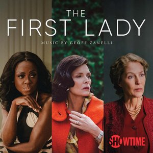 The First Lady, Season 1 (Music From the Original TV Series)