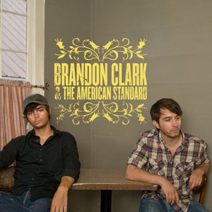 Аватар для Brandon Clark & The American Standard