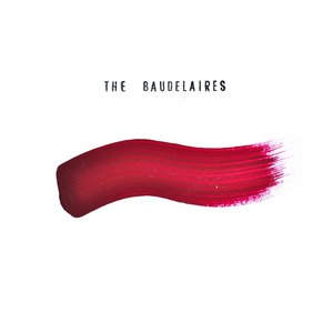 The Baudelaires