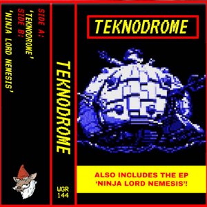 Teknodrome / Ninja Lord Nemesis
