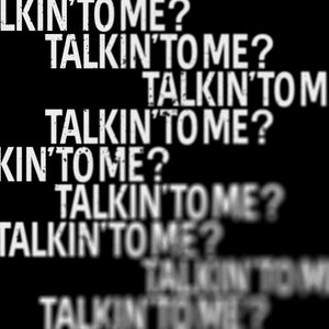 TALKIN' TO ME? (Feat. Moon Sujin)