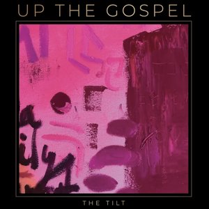 Up the Gospel