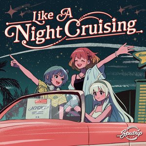 Like A Night Cruising