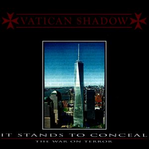 It Stands To Conceal: The War On Terror