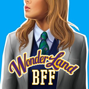 Wonderland: BFF