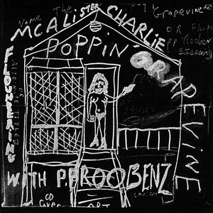 Poppin' Grapevine or Floundering with P.P Roobenz