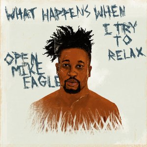 What Happens When I Try to Relax - EP
