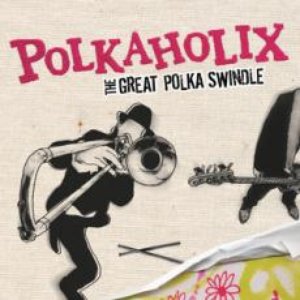 The Great Polka Swindle