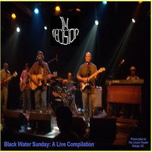 Black Water Sunday: A Live Compilation