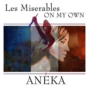 Les Miserables - On My Own