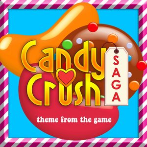 Candy Crush Theme (From "Candy Crush")