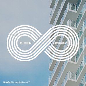 MUGEN ∞ compilation, vol.7