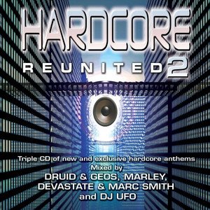 Hardcore Reunited 2