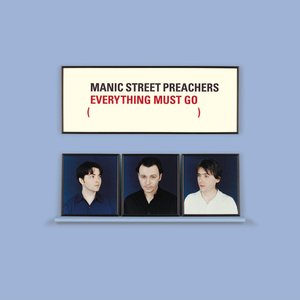 Изображение для 'Everything Must Go 10th Anniversary Edition'