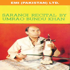 Sarangi Recital By Umrao Bundu Khan