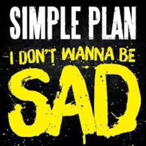 I Don’t Wanna Be Sad - Single