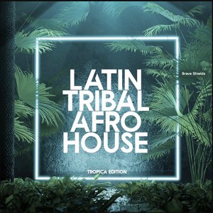Latin Tribal Afro House