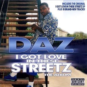 I Got Love in These Streetz