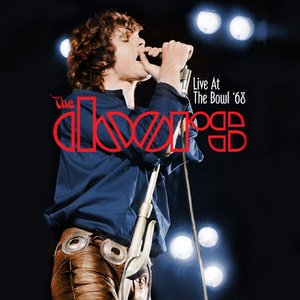 The Doors - Live at the Bowl 68 - Zortam Music
