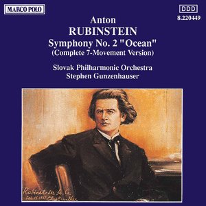 Rubinstein : Symphony No. 2, "Ocean "
