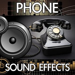 Phone Sound Effects