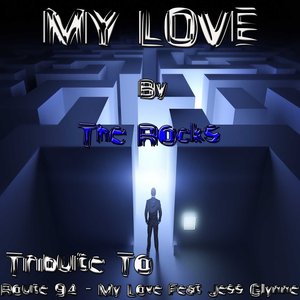 My Love: Tribute to Route 94, Jess Glynne