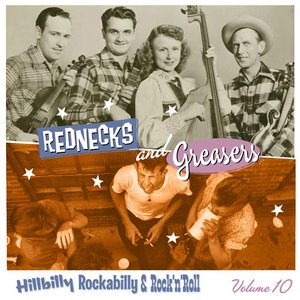 Rednecks & Greasers Vol. 10