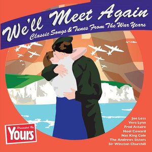 Yours Presents: We'll Meet Again
