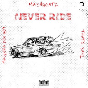 NEVER RIDE