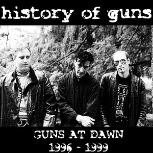 Guns at Dawn (1996 - 1999)