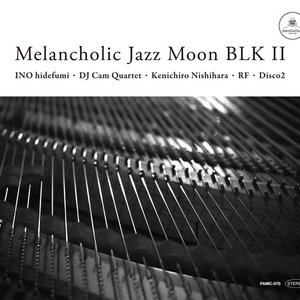 Melancholic Jazz Moon BLK II