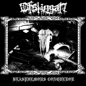 Blasphemous Conqueror