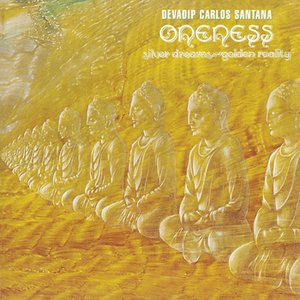 Oneness- Silver Dreams Golden Reality