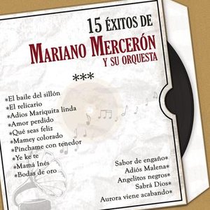 15 Éxitos de Mariano Mercerón (Versiones Originales)