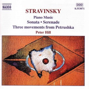 'STRAVINSKY: Sonata / Serenade / 3 Movements from Petrushka'の画像