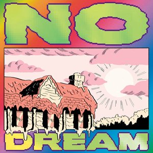 Image for 'NO DREAM'