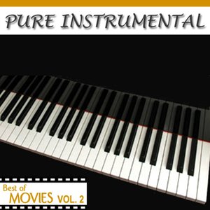Pure Instrumental: Best of The Movies, Vol. 2