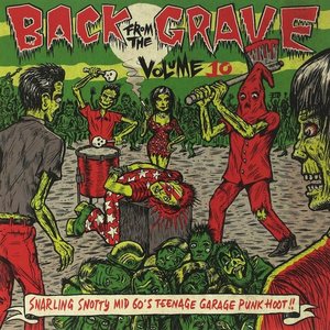 Back From The Grave Vol. 10