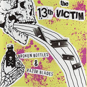 Broken Bottles and Razor Blades