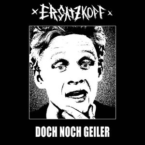 Doch Noch Geiler [Explicit]