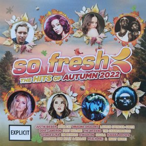 So Fresh: The Hits Of Autumn 2022