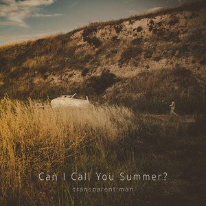 Can I Call You Summer? - Single