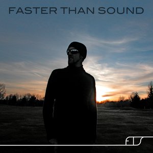 Faster Than Sound
