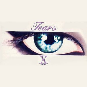 “Tears (X Japan Version c/w Classic Version)”的封面